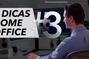 DICA #3 – 7 DICAS HOME OFFICE